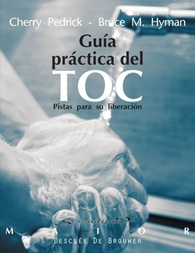 Cover for Guía practica del toc. Pistas para su liberación