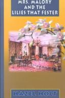 Cover for Mrs. Malory and the lilies that fester