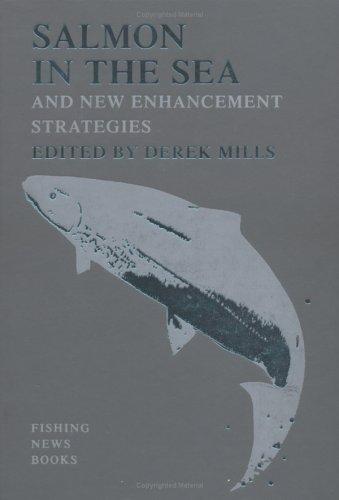 Cover for Salmon in the Sea and New Enhancement Strategies ("Fishing News" Books)