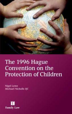 Cover for The 1996 Hague Convention On The Protection Of Children