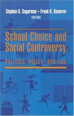 Cover for School Choice and Social Controversy
