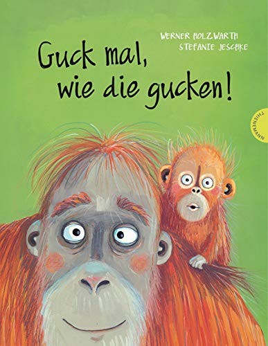 Cover for Guck mal, wie die gucken!