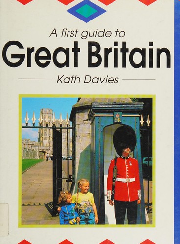 Cover for A First Guide to Great Britain (First Guides)
