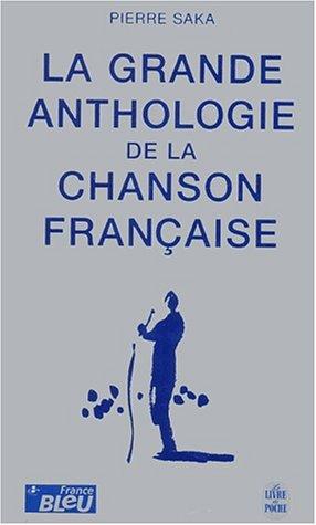 Cover for La Grande anthologie de la chanson française