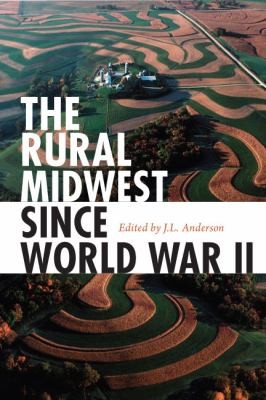 Cover for The Rural Midwest Since World War Ii