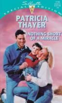 Cover for Nothing Short Of A Miracle