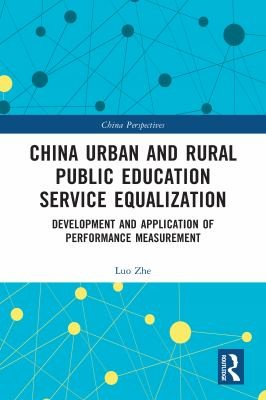Cover for China Urban and Rural Public Education Service Equalization