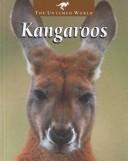 Cover for Kangaroos (The Untamed World)
