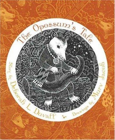 Cover for The Opossum's Tale (Grandmother Stories)