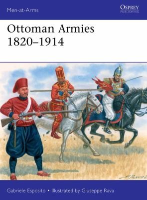 Cover for Ottoman Armies 1820-1914