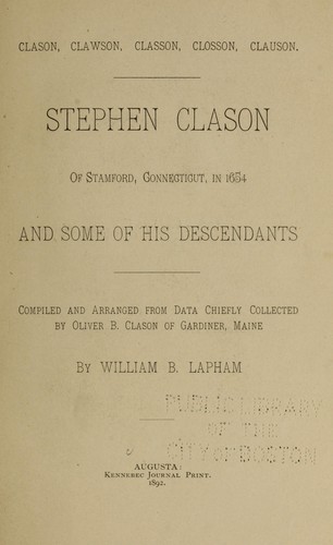 Cover for Stephen Clason of Stamford, Connecticut, in 1654 and some of his descendants.