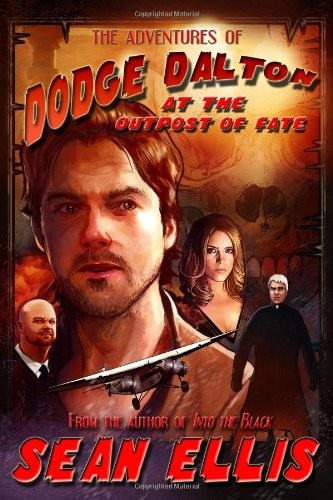 Cover for Adventures of Dodge Dalton at the Outpost of Fate