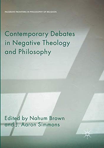 Cover for Contemporary Debates in Negative Theology and Philosophy