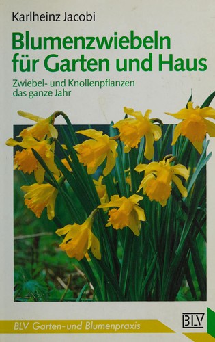 Cover for Blumenzwiebeln für Garten und Haus