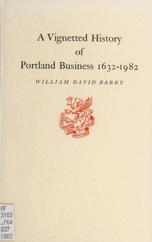 Cover for A vignetted history of Portland business, 1632-1982
