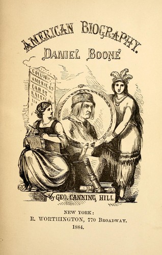 Cover for Daniel Boone, the pioneer of Kentucky