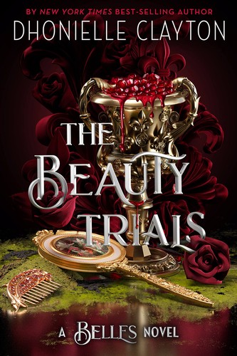 Cover for Beauty Trials (a Belles Novel)