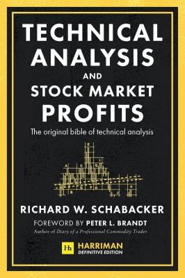 Cover for Technical Analysis and Stock Market Profits (Harriman Definitive Edition)