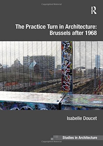 Cover for Practice Turn in Architecture