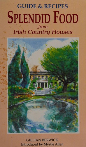 Cover for Splendid Food: Irish Country Houses 