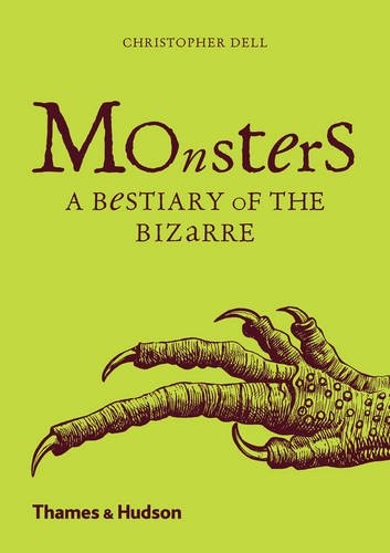 Cover for Monsters: A Bestiary of the Bizarre