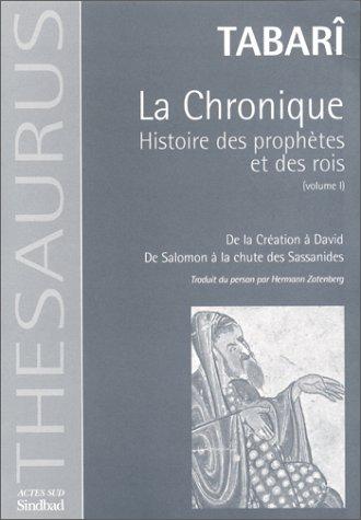 Cover for La Chronique, histoire des prophètes et des rois, tome 1 