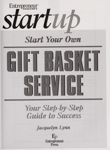 Cover for Start your own gift basket service