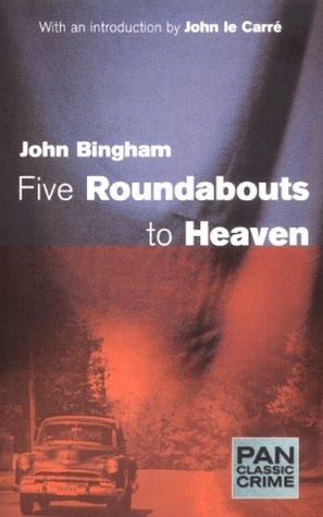Cover for Five Roundabouts to Heaven (Pan Classic Crime)