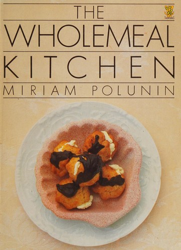 Cover for The Wholemeal Kitchen