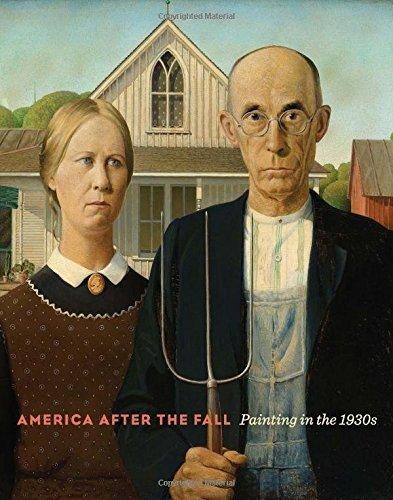 Cover for America after the fall : painting in the 1930s