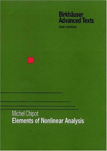 Cover for Elements of Nonlinear Analysis (Birkhäuser Advanced Texts / Basler Lehrbücher)
