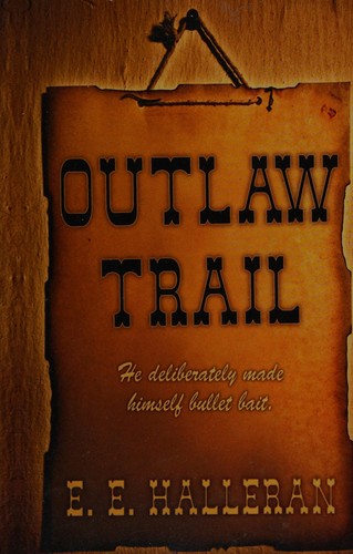 Cover for Outlaw trail