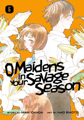 Cover for O Maidens in Your Savage Season 6