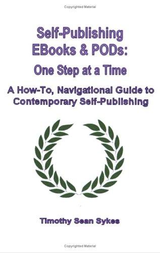 Cover for Self-Publishing Ebooks & Pods