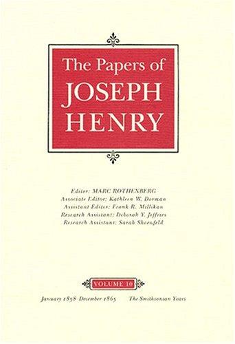Cover for The Papers of Joseph Henry, Vol. 10