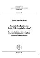 Cover for Asiens Schwellenländer, dritte Weltwirtschaftsregion?