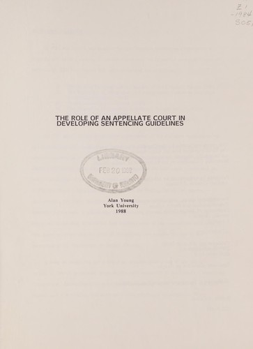 Cover for The role of an appellate court in developing sentencing guidelines
