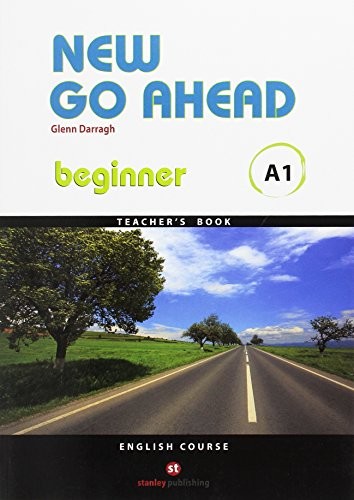 Cover for New Go Ahead A1 Beginner Teacher's book