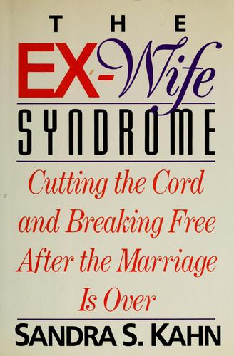 Cover for The  ex-wife syndrome