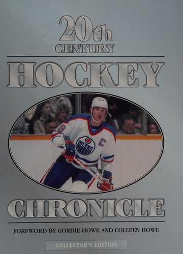 Cover for 20th Century Hockey Chronicle (Collectors Edition)