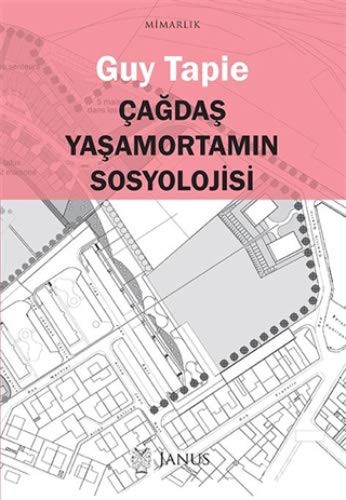 Cover for Cagdas Yasamortamin Sosyolojisi
