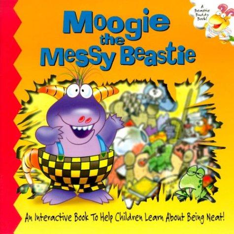 Cover for Moogie the Messy Beastie (Beastie Buddies)