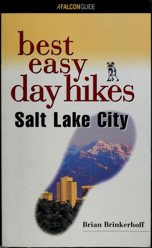 Cover for Best easy day hikes, Salt Lake City