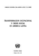 Cover for Transformación ocupacional y crisis social en América Latina.