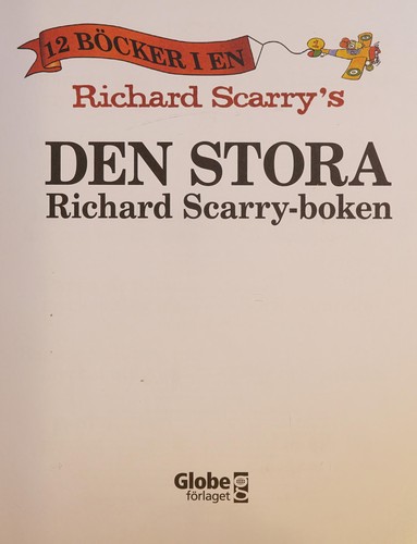 Cover for Richard Scarry's den stora Richards Scarry-boken