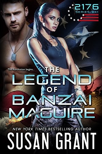Cover for The Legend of Banzai Maguire (2176 Freedom Series Book 1)