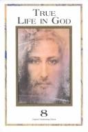 Cover for True Life in God (True Life in God Series)