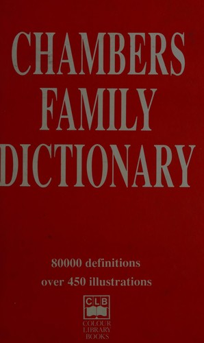 Cover for Chambers family dictionary