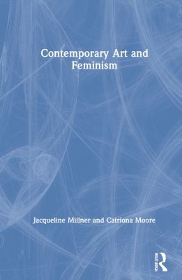 Cover for Contemporary Art and Feminism