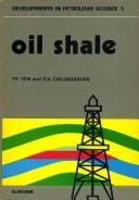 Cover for Oil shale.  edited by Teh Fu Yen and George V. Chilingarian